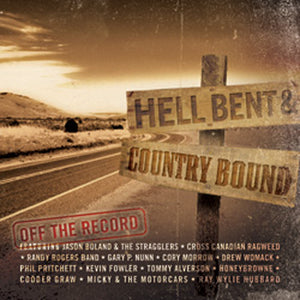 Hell Bent & Country Bound Vol: 1
