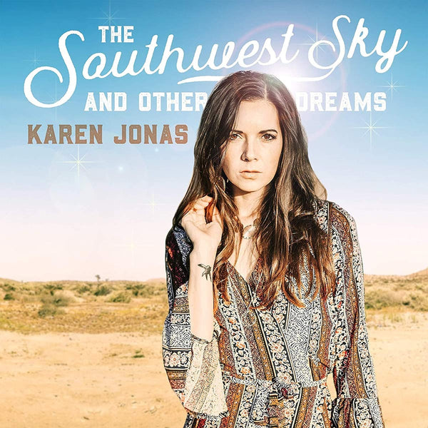 The Southwest Sky and Other Dreams